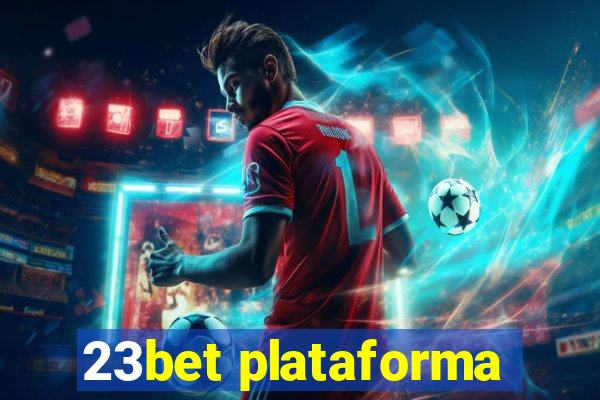 23bet plataforma